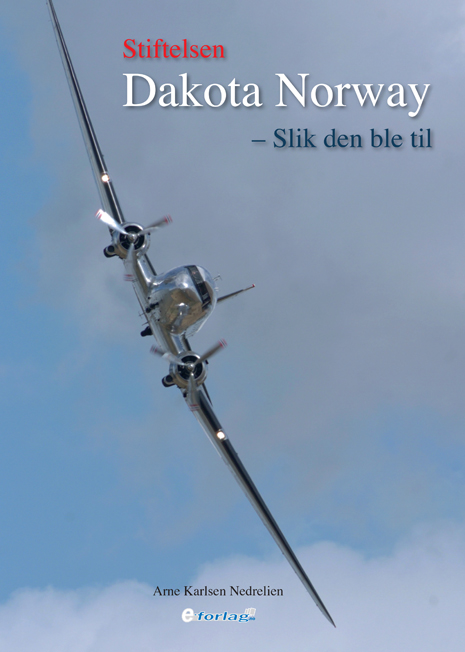 “Stiftelsen Dakota Norway – Slik den ble til” er historien bak Norges eneste flygedyktige DC-3 Dakota. Dak’en har sin opprinnelse fra den andre verdenskrig, og ble blant annet benyttet som president Kekkonens privatfly mens den var i det finske luftforsvarets tjeneste. Flyet ble bygd i 1942/1943 som en C-53D Skytrooper, det vil si en militær variant av DC-3.